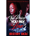 The Price You Pay For Love 3 - Paperback