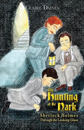 The Hunting of the Nark: Sherlock Holmes Through The Looking Glass - Paperback