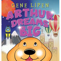 Arthur Dreams BIG - Hardcover