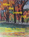 After the Leaves Fall - Paperback
