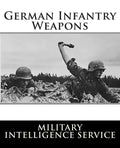 German Infantry Weapons - Paperback