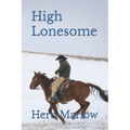 High Lonesome - Paperback