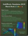 SolidWorks Simulation 2018 Black Book (Colored) - Paperback