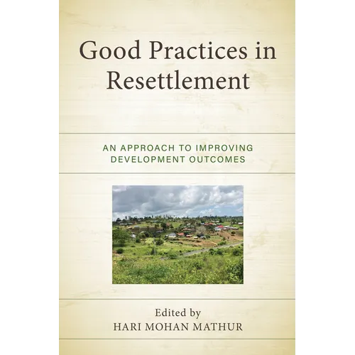 Good Practices in Resettlement - Hardcover