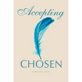 Accepting CHOSEN - Paperback