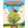 A Partridge in a Pear Tree: The Twelve Days of Christmas - Paperback