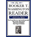 The Booker T. Washington Reader (an African American Heritage Book) - Hardcover