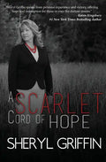 A Scarlet Cord of Hope: Updated & Expanded - Paperback