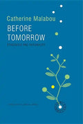 Before Tomorrow: Epigenesis and Rationality - Paperback