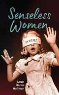 Senseless Women - Paperback