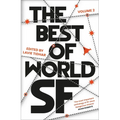The Best of World SF: Volume 2 - Paperback