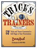 Tricks for Trainers, Volume 1: 57 Tricks and Teasers Guaranteed to Add Magic to Your Presentation - Paperback