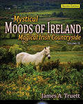Magical Irish Countryside: Mystical Moods of Ireland, Vol. III - Paperback