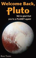 Welcome Back Pluto! We're glad that you're a planet again. - Hardcover