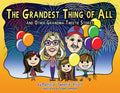 Grandest Thing of All: And Other Grandma Tweetie Stories - Paperback