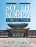 My South Korea Photograph Memoir - Paperback