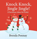 Knock Knock, Jingle Jingle! - Hardcover
