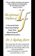 The Spiritual Wisdom of If - Paperback