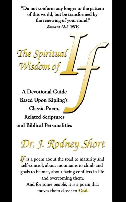The Spiritual Wisdom of If - Paperback
