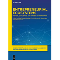 Entrepreneurial Ecosystems: Drivers, Challenges and Success of Territories - Hardcover