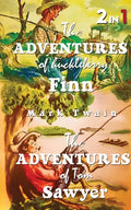 The Adventures Of Tom Sawyer & The Adventures Of Huckleberry Finn: Set Of 2 Books - Paperback