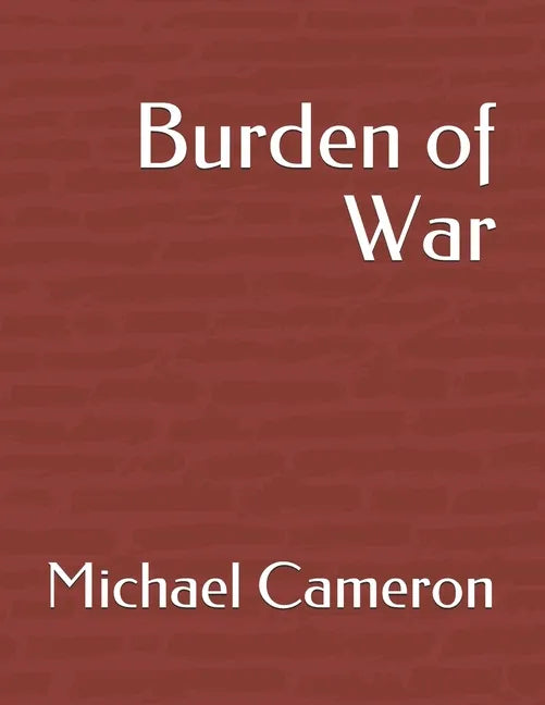 Burden of War - Paperback