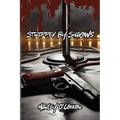 Stripped By Shadows - Paperback