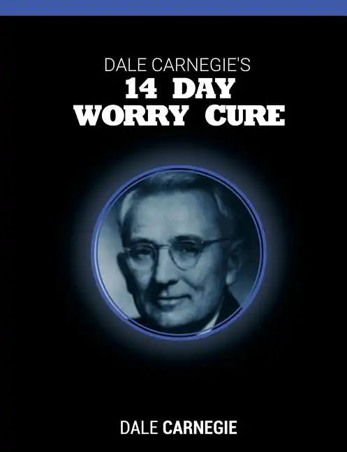 Dale Carnegie's 14 Day Worry Cure - Paperback