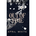 Out of Time - Hardcover