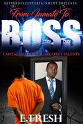 From Inmate To Boss - Paperback