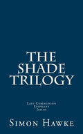 The Shade Trilogy - Paperback