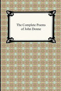 The Complete Poems of John Donne - Paperback