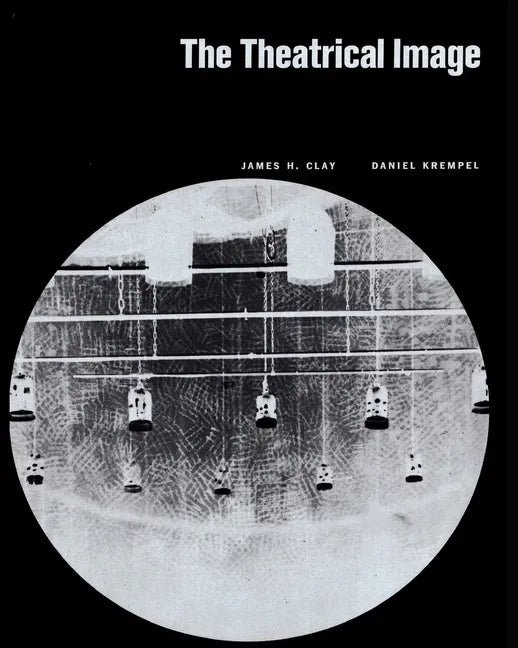 The Theatrical Image - Paperback