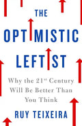 Optimistic Leftist - Hardcover