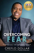 Overcoming Fear: Eliminating the Bondage of Fear - Paperback