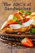 The ABC's of Sandwiches - Paperback