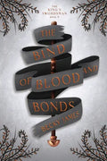 The Bind of Blood and Bonds - Paperback
