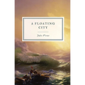 A Floating City - Paperback