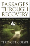 Passages Through Recovery: An Action Plan for Preventing Relapse - Paperback