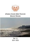 Nassau County Poet Laureate Society Review Vol. IX 2021-2022 - Paperback