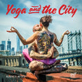 Yoga and the City - Paperback