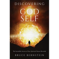 Discovering Your God Self: The Incredible Secrets of Your Spiritual Nature Revealed - Paperback