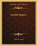 Invisible Helpers - Paperback