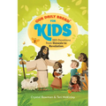 Our Daily Bread for Kids: 365 Devotions from Genesis to Revelation, Volume 2 (a Children's Daily Devotional for Girls and Boys Ages 6-10) - Hardcover