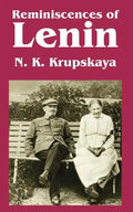 Reminiscences of Lenin - Paperback