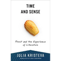 Time and Sense: Proust and the Experience of Literature - Paperback
