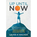 Up Until Now - Paperback