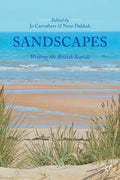 Sandscapes: Writing the British Seaside - Paperback
