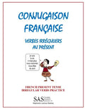 French Irregular Verbs 1: Irregular Verb Drill - Paperback