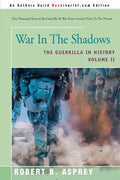 War in the Shadows: The Guerrilla in History Volume 2 - Paperback
